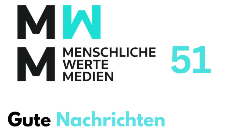 Gute Nachrichten – Folge 51