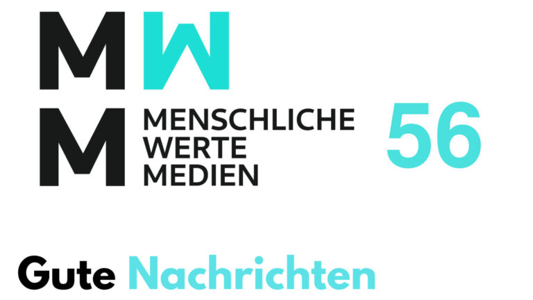 Gute Nachrichten – Folge 56